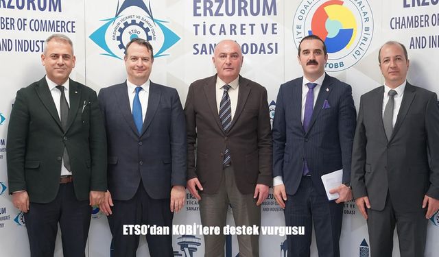 ETSO’dan KOBİ’lere destek vurgusu