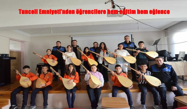 Tunceli Emniyeti’nden Öğrencilere Hem Eğitim Hem Eğlence