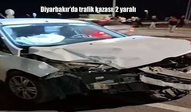 Diyarbakır’da trafik kazası: 2 yaralı