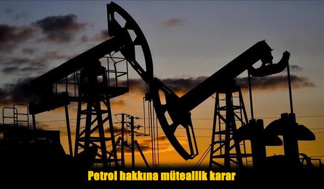 Enerji Hamlesi: Türkiye Petrolleri’nin Ruhsat Süresi 2027’ye Kadar Uzatıldı