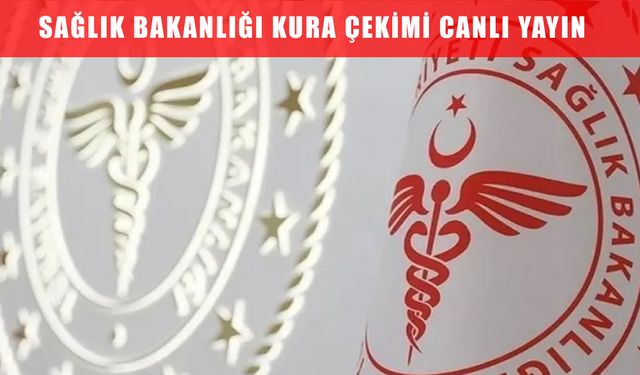 Sağlık Bakanlığı 2.764 İşçi Alımı Kurası Bugün: Canlı Yayın Bilgisi, Saat ve Sonuç Sorgulama Ekranı