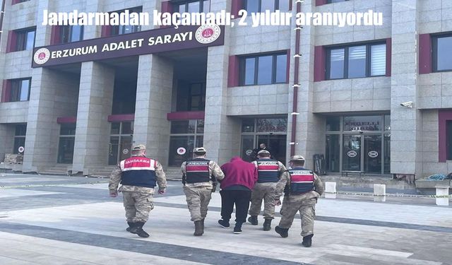 Jandarmadan kaçamadı; 2 yıldır aranıyordu