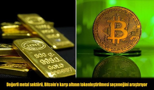 Değerli Metal Sektöründe Büyük Adım: Altın Tokenleştiriliyor