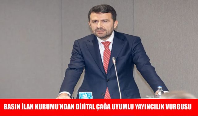 BİK’ten dijital çağa uyumlu yayıncılık mesajı
