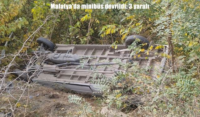 Malatya’da minibüs şarampole devrildi: 3 kişi yaralandı