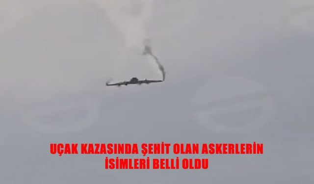 Gürcistan’da düşen Türk askeri kargo uçağında şehit olan askerlerin isimleri belli oldu