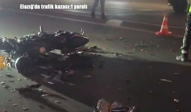 Elazığ'da motosiklet ile otomobil çarpıştı: 1 yaralı