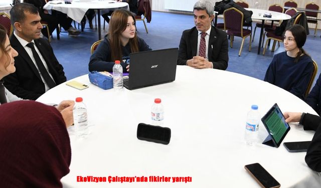 EkoVizyon Çalıştayı’nda fikirler yarıştı