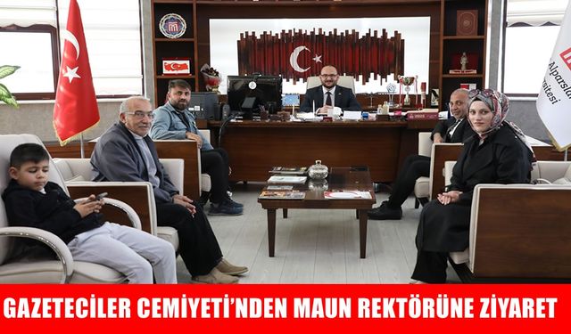 Muş Gazeteciler Cemiyeti’nden MAUN Rektörü Alican’a ziyaret
