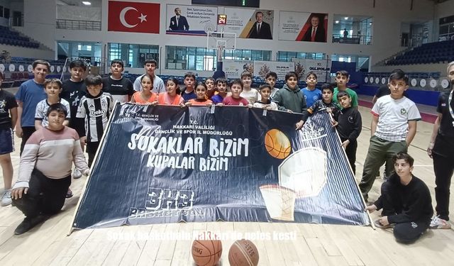 Sokak basketbolu Hakkâri’de nefes kesti