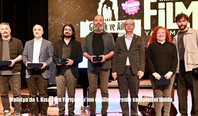 Malatya'da 1. Kısa Film Yarışması'nın ödülleri törenle sahiplerini buldu