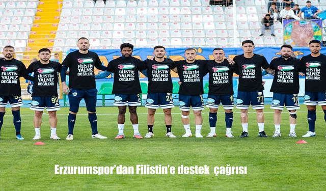 Erzurumspor'dan Filistin'e destek çağrısı