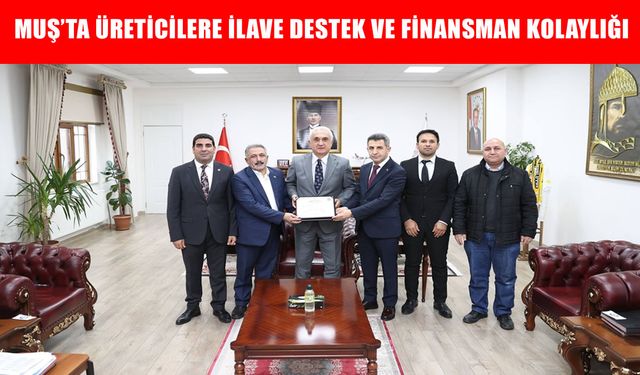 Muş hayvancılığına birinci derece tarımsal örgüt belgesi verildi