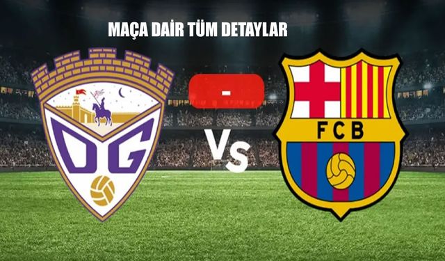 Guadalajara – Barcelona maçında dakikalar kritik: Skor ve son gelişmeler canlı!