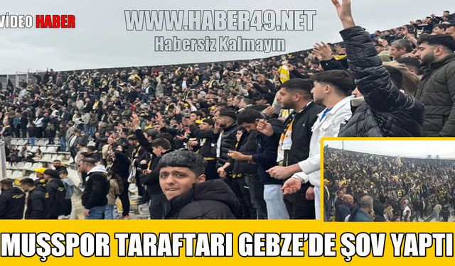 Muşspor taraftarı deplasmanda sınıfı geçti