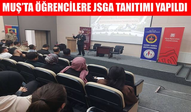 Muş'ta öğrencilere ‘Jandarma Sahil Güvenlik Akademisi’ tanıtıldı