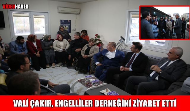 Muş Valisi Çakır, Muş Bedensel Engelliler Derneği’ni ziyaret etti