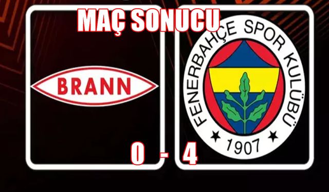 Fenerbahçe’den Avrupa’da Gövde Gösterisi: Brann Deplasmanında Farklı Zafer