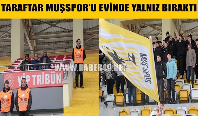 Muşspor taraftarı takımını yalnız bıraktı!