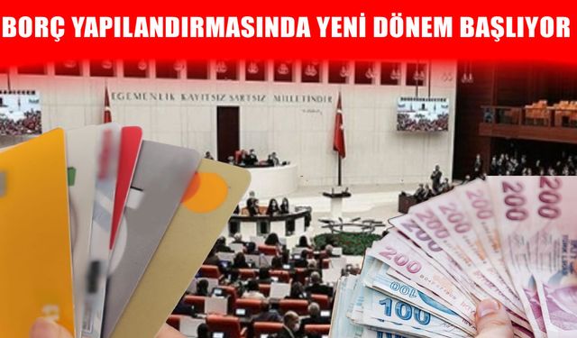 Kredi kartı borçlarında yeni dönem: Meclis’ten geçti