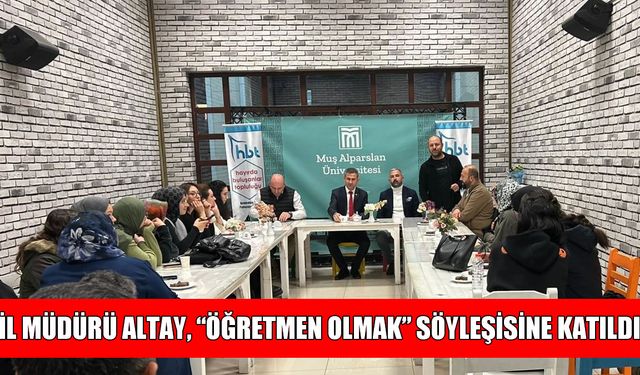 Öğretmen ve öğrenciler MAUN'da "Öğretmen Olmak" söyleşisinde buluştu