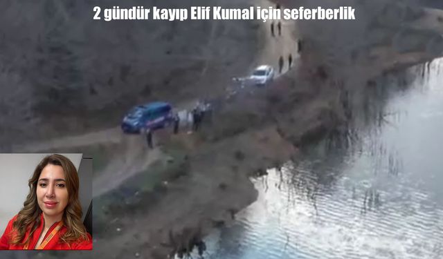 Kamp için gitti, bir daha haber alınamadı: Elif Kumal 2 gündür aranıyor