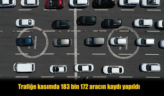 Kasım Ayı Trafik Raporu: En Çok Kaydı Yapılan Araçlar Belli Oldu