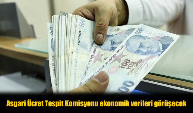 Milyonları İlgilendiren Asgari Ücret Görüşmelerinde Yeni Aşama