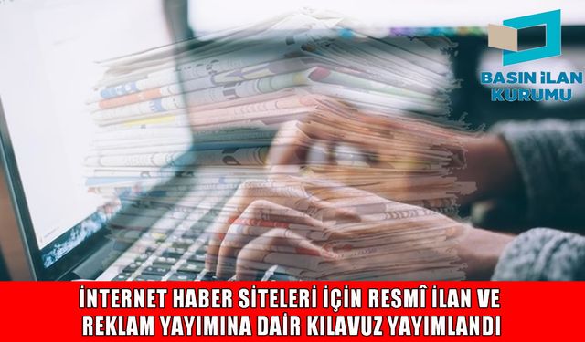Haber Siteleri Nasıl Resmi İlan Alır? İşte 5 Adımlık Yol Haritası!