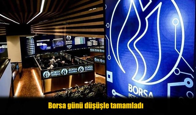 Borsa Günü Düşüşle Tamamladı, Peki Yarın Ne Olacak?