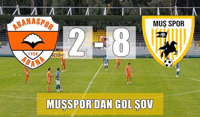 Muşspor deplasmanda gol şov yaptı: 8-2