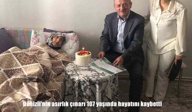 Denizli’nin asırlık çınarı hayatını kaybetti: 2 padişah 12 cumhurbaşkanı görmüştü