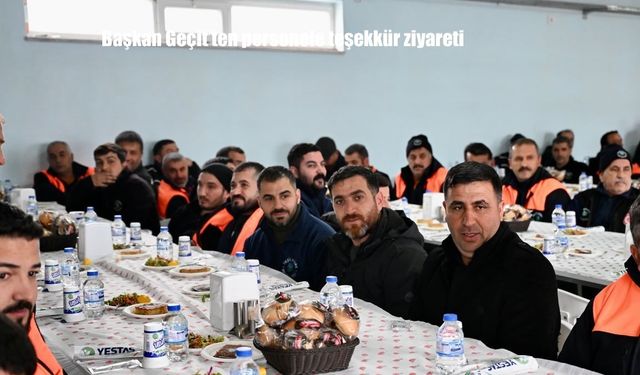 Başkan Geçit'ten personele teşekkür ziyareti