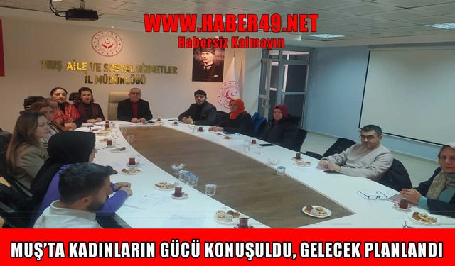 Muş’ta kadın kooperatifleri güçlendiriliyor