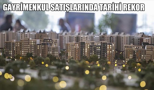 Gayrimenkul Satışlarında Tarihi Rekor: 2025’te 3,3 Milyonun Üzerine Çıkıldı