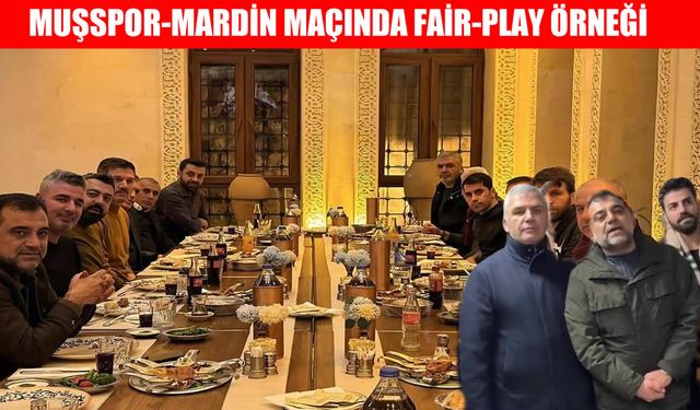 Muşspor-Mardin maçında fair-play dersi