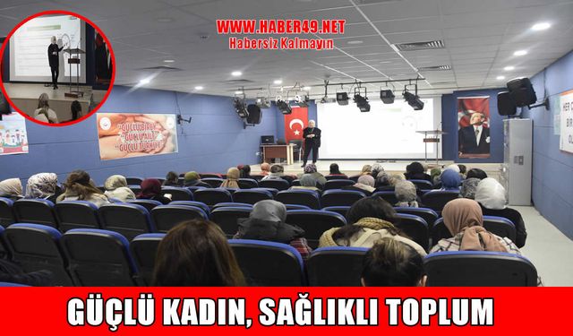 Muş’ta kadınlar bağımlılıkla mücadelede bilinçlendiriliyor