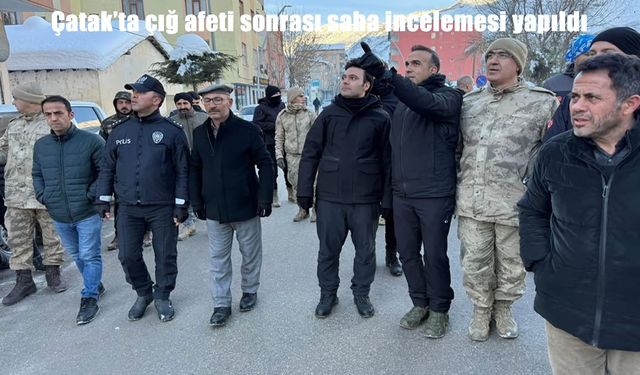 Van’da çığ afeti sonrası saha incelemesi yapıldı