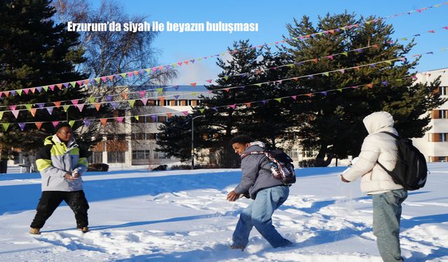 Erzurum'da Afrikalı öğrencilerin kar sevinci