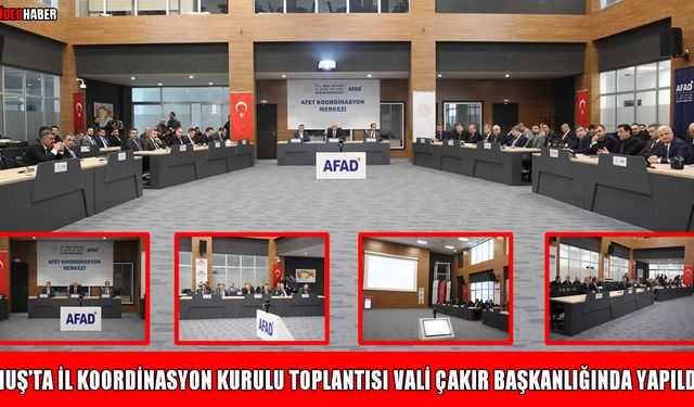 Muş'ta 2026 yılının ilk İl Koordinasyon Kurulu toplantısı gerçekleştirildi