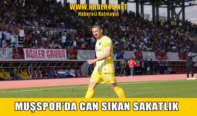Muşspor’da endişelendiren sakatlık