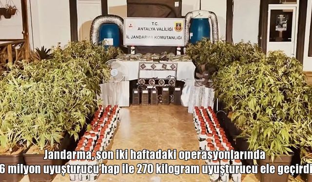 Jandarmadan 23 ilde dev operasyon: 6 milyon hap ve 270 kilo uyuşturucu ele geçirildi