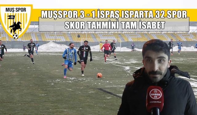 Muşspor galibiyeti getirdi, o taraftar skoru bildi!