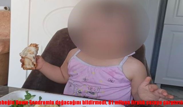 Gebelik sürecinde bilgilendirme yapılmadı iddiası: Doktora 81 milyon liralık ceza