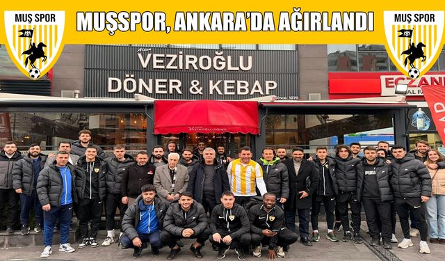 Muşspor’a Ankara’da "Lezzetli" galibiyet kutlaması