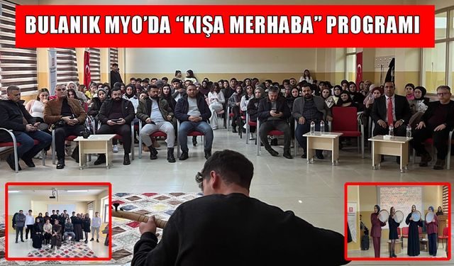 Bulanık MYO’da “Kışa Merhaba” etkinliği
