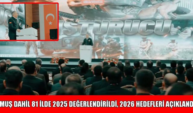 Muş’ta uyuşturucuyla mücadelede 2026 seferberliği: "Zehir Tacirlerine Geçit Yok!"