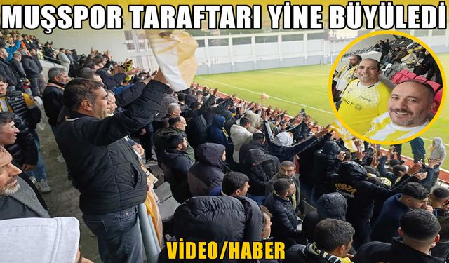 Muşspor taraftarı yine şov yaptı: Soma’da 1000 kişilik destekle takımını uçurdu