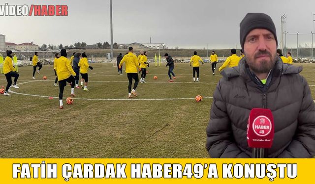 Muşspor Teknik Direktörü Çardak: Yeni seriyi Aksaray maçıyla başlatacağız