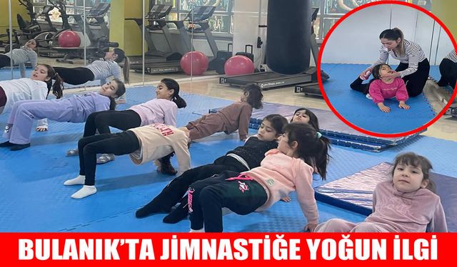 Bulanık’ta jimnastik rüzgarı: Geleceğin şampiyonları yetişiyor